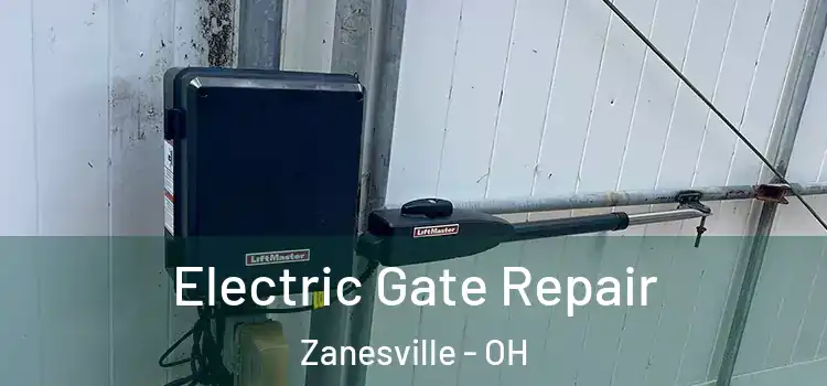 Electric Gate Repair Zanesville - OH