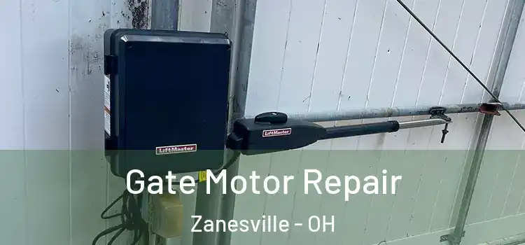  Gate Motor Repair Zanesville - OH