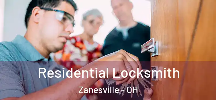  Residential Locksmith Zanesville - OH